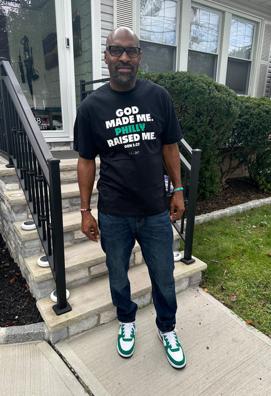 God made me. PHILLY raised me. Short Sleeve T-shirt