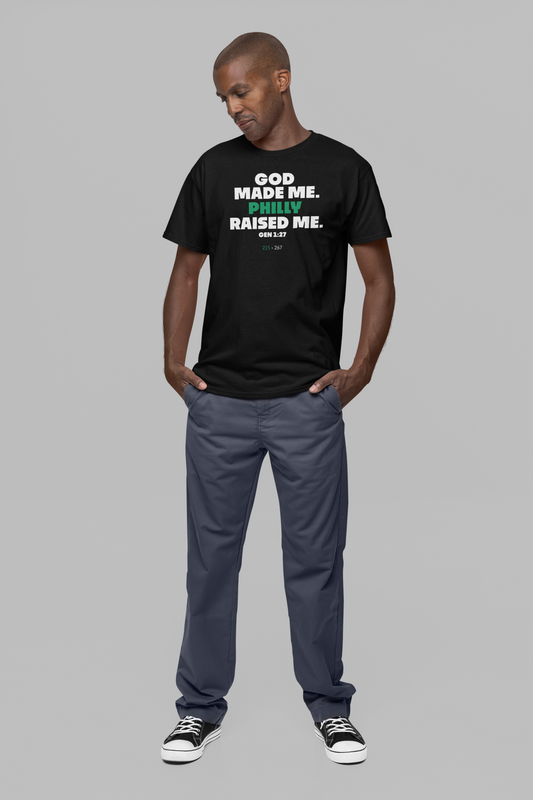 God made me. PHILLY raised me. Short Sleeve T-shirt 🎉NEW!🎉